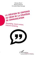 La CréAtion De Contenus Au Coeur De La StratéGie De Communication Taschenbuch