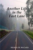 Michelle Mccorkle | Another Life In The Fast Lane | Taschenbuch | Englisch
