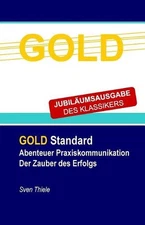 Abenteuer Praxiskommunikation: Der Zauber des Erfolgs by Sven Thiele (German) Pa