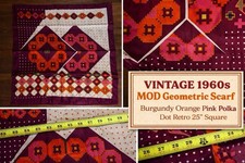 Vintage 1960 Mod Geometric Scarf Burgundy Orange Pink Polka Dot Retro 26in Squ