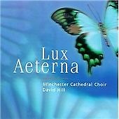 Winchester Cathedral Choir : Lux Aeterna CD Incredible Value and Free Shipping!