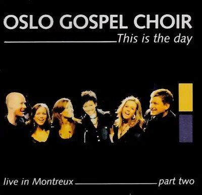 Oslo Gospel Choir - This Is the Day-Live in Montre