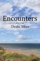 Encounters Drake Mees Taschenbuch Kartoniert / Broschiert Englisch 2017