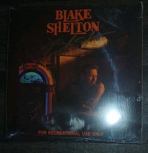 Rare Blake Shelton For Recreational Use Only Autographed Vinyl Record Album Lp