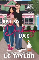 Lc Taylor | Just My Ducking Luck | Taschenbuch | Englisch (2026)
