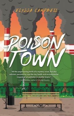 Poison Town Paperback Elyssa Campbell