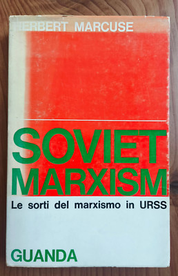 Herbert Marcuse, Soviet Marxism, Guanda, 1968