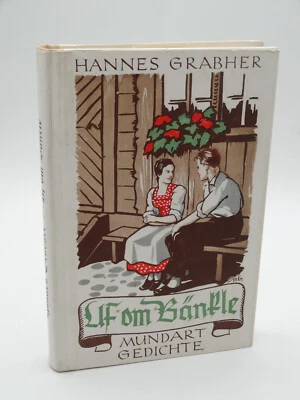 Hannes Grabher. Uf om Bänkle. Mundart Gedichte Lustenau Vorarlberg Lyrik 1950 - Bild 1 von 4