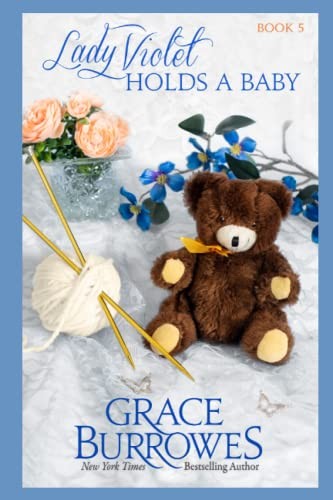 Lady Violet Holds a Baby: The Lady Violet Mysteries, Book Five,G