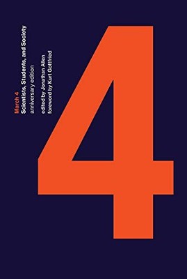 MARCH 4: SCIENTISTS, STUDENTS, AND SOCIETY (THE MIT PRESS) By Jonathan VG