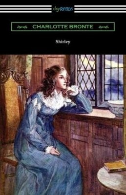 Charlotte Bronte Shirley (Taschenbuch)