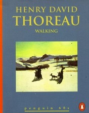Walking - Thoreau, Henry David