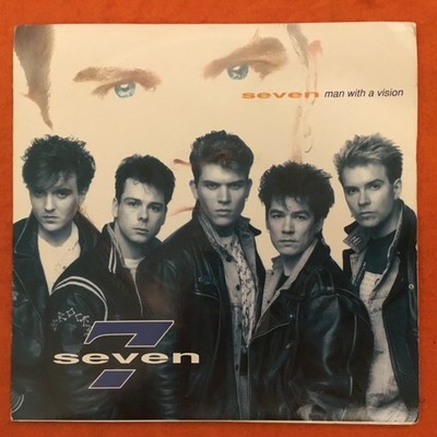 Seven- Man With A Vision- Just Close Your Eyes- Polydor Records - 7  1990