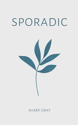 #ad Sporadic by Avary Gray Paperback Book AU $14.22