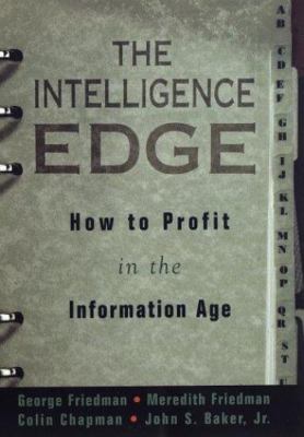 The Intelligence Edge How to Profit in the Information Age Great Read Help Book