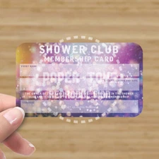 SHOWER CLUB MEMBERSHIP CARD