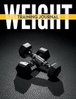 Weight Training Journal by Speedy Publishing LLC (Paperback / softback, 2015)