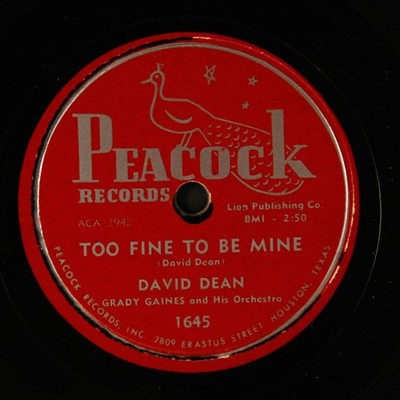 DAVID DEAN: too fine to be mine / stay here with me PEACOCK Single 78 RPM