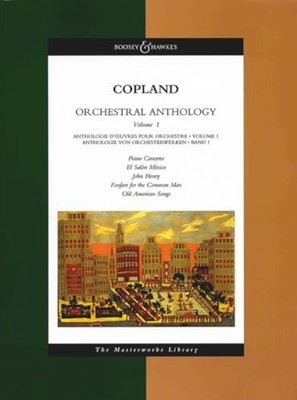 Orchestral Anthology-Volume 1 : the Masterworks Library -  NEW Aaron Copland 199