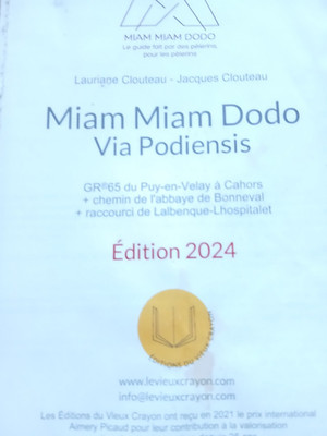 Miam Miam Dodo. Via Podiensis 2024