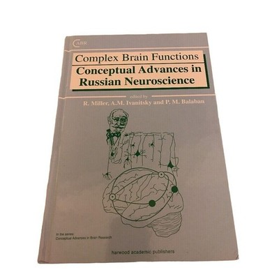 Complex Brain Functions: Conceptual Advances In Russian Neuroscience