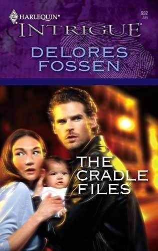 The Cradle Files - Paperback, by Fossen Delores - Acceptable