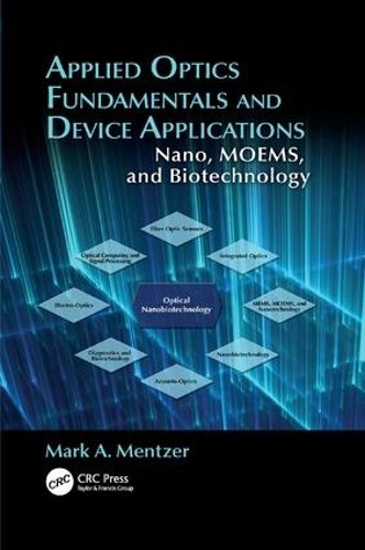 Applied Optics Fundamentals and Device Applications by Mark M... - 9781138118102