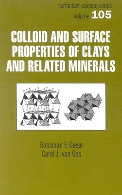 Colloid And Surface Properties Of Clays And Related Minerals - 9780824795276
