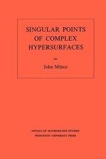 John Milnor Singular Points of Complex Hypers...