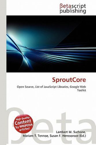 Sproutcore Sproutcore by Mariam T. Tennoe (2010, Trade Paperback) for sale online ...