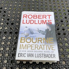 Robert Ludlum's The Bourne Imperative, Eric Van Lustbader 1st Edition HCDJ