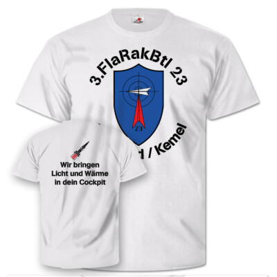 3 FlaRakBtl 23 Heidenrod Kemel Licht & Wärme Flugabwehr - T Shirt #26254