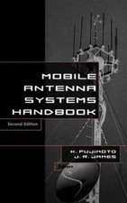 Mobile Antenna Systems Handbook by J. R. James (2001, Hardcover)