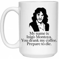 Funny Coffee Mug – You Drank My Coffee, Prepare to Brew Your Own Cup