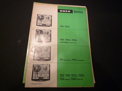 Original Schaltplan Service Manual UHER 702 702L 704/704L/742L 711 711L 722 723