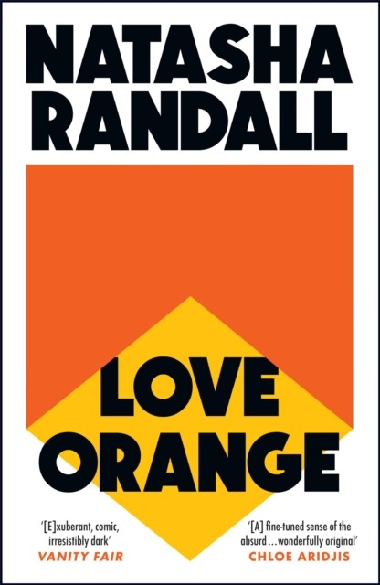 Love Orange by Natasha Randall (Paperback Book)