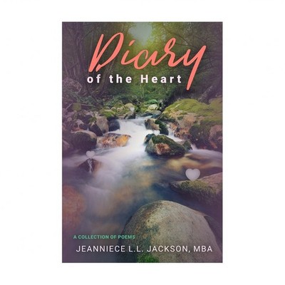 Diary of the Heart: A Collection of Poems
