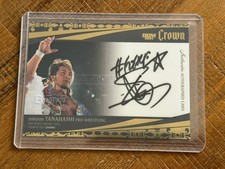 NJPW Hiroshi Tanahashi Auto Card BBM Crown 2025 /48 Signed Rare Japan AEW WWE