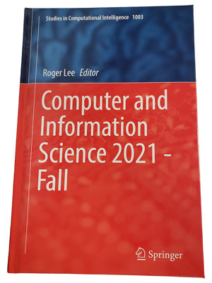 Computer and Information Science 2021-Fall 1003 Roger Lee Hardcover Free Ship