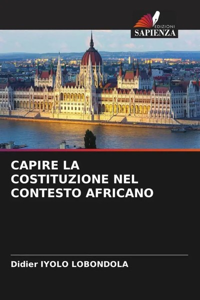 Didier Iyolo Lobondola | Capire La Costituzione Nel Contesto Africano | Buch-image