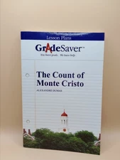 GRADESAVER (TM) LESSON PLANS: THE COUNT OF MONTE CRISTO By Katerina Manoff NEW