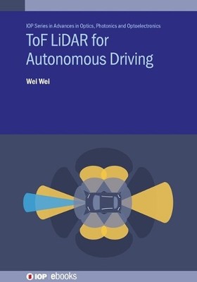 Wei Wei ToF LiDAR for Autonomous Driving (Hardback) (UK IMPORT)