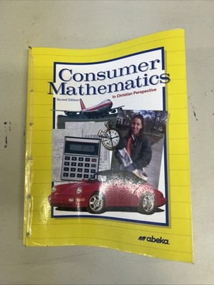 Abeka Consumer Mathematics Second Edition Student Textbook