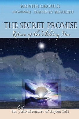 Kristin Groulx (u. a.) | The Secret Promise | Taschenbuch | Englisch (2012)