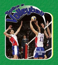 Spike It Volleyball Library Binding Bobbie, Crossingham, John Kal