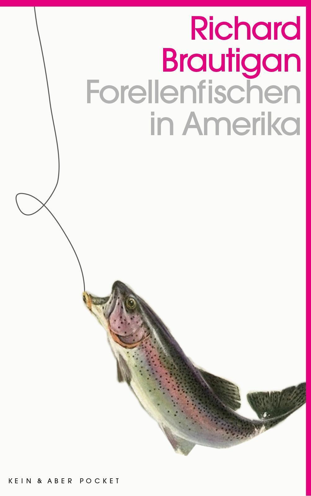 Thumbnail - Forellenfischen In Amerika | Richard Brautigan | Taschenbuch | 192 S.