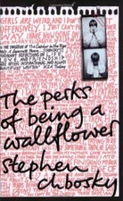 Perks Of Being A Wallflower,The By Stephen Chbosky
