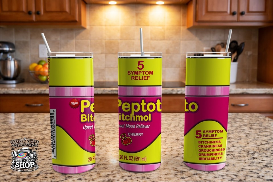 A dead-on Pepto-Bismol parody stamped on a quality stainless tumbler — the punchline lands every time someone pulls it out at work.
