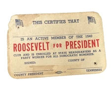 1940 Roosevelt For President Club Membership Card Tennessee  Worker Democrat