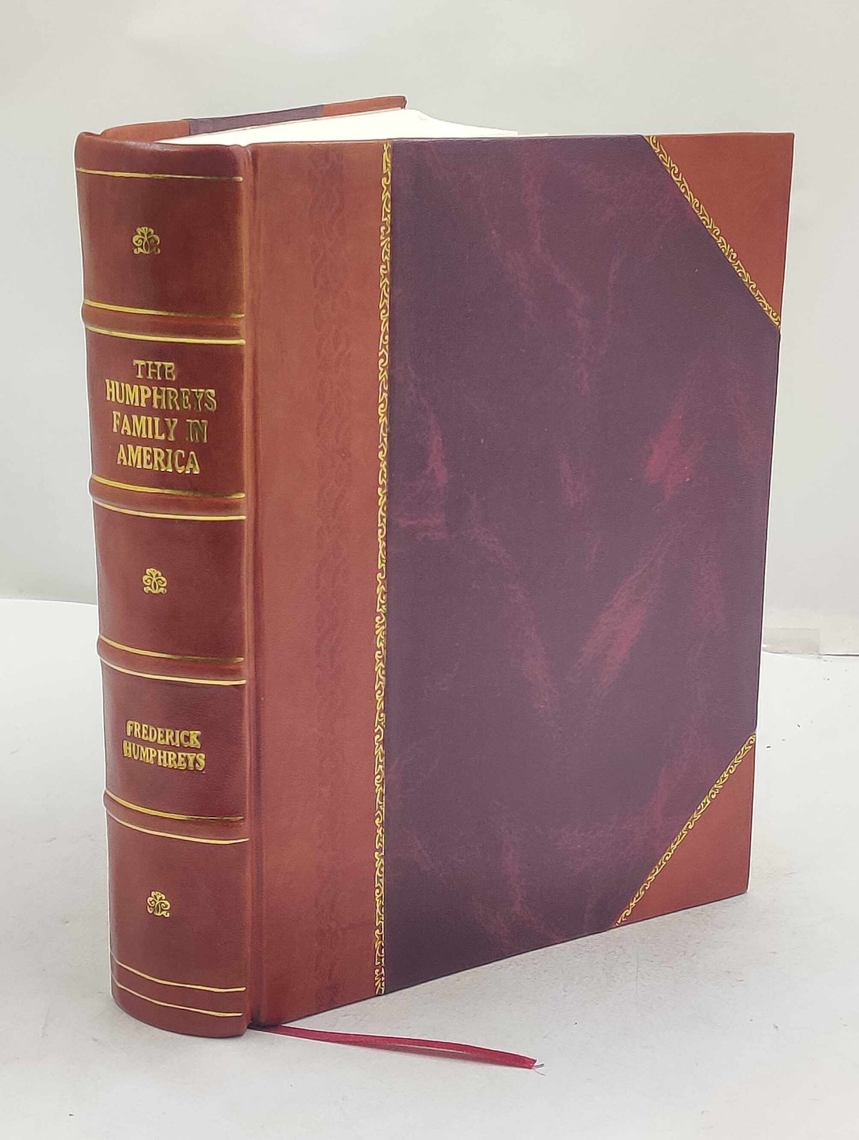 The Humphreys Family In America Volume 2 1886 [Leather Bound]